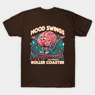 Mood swiings: the original roller coaster T-Shirt